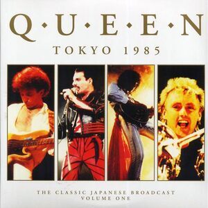 Queen - Tokyo 1985 Volume 1: The Classic Japanese Broadcast (ltd. ed.) (2xLP) (r